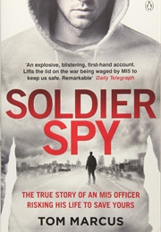 Soldier Spy (Tom Marcus)
