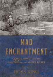 Mad Enchantment (Ross King)