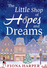 The Little Shop of Hopes and Dreams (Fiona Harper)