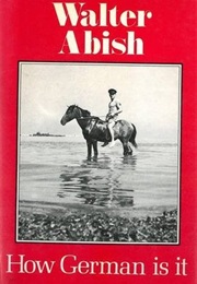 How German Is It? (Walter Abish)
