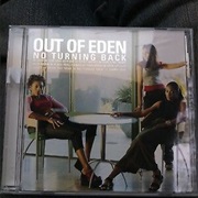 Out of Eden No Turning Back