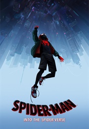 Spider-Man: Into the Spider-Verse (2018)