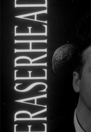 Eraserhead. (1977)