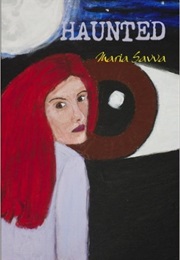 Haunted (Maria Savva)
