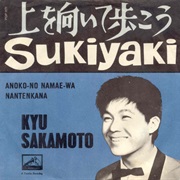 Sukiyaki - Kyu Sakamoto