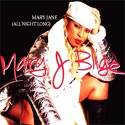 Mary J. Blige - Mary Jane (All Night Long)