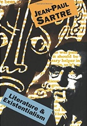 Literature and Existentialism (Jean-Paul Sartre)