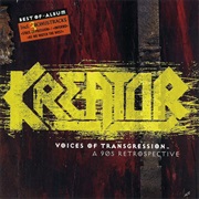 Voices of Transgression - A 90s Retrospective - Kreator