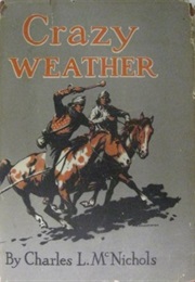 Crazy Weather (Charles L. McNichols)