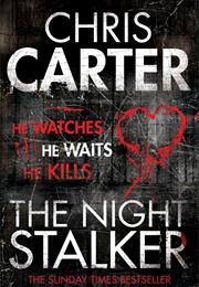 The Nightstalker (Chris Carter)