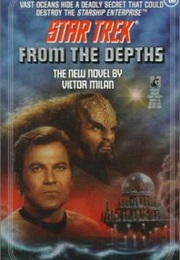 Star Trek From the Depths (Victor Milan)