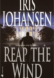 Reap the Wind (Iris Johansen)
