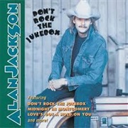 Alan Jackson - Don't Rock the Jukebox