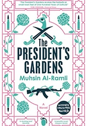 The President's Gardens (Muhsin Al-Ramli)
