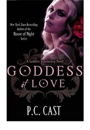 Goddess of Love (P.C. Cast)