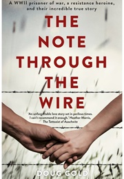 The Note Through the Wire (Doug Gold)
