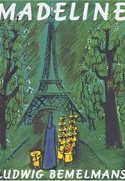Madeline (Bemelmans, Ludwig)