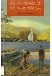 You Put Up With Me, I'll Put Up With You (Barbara Corcoran)
