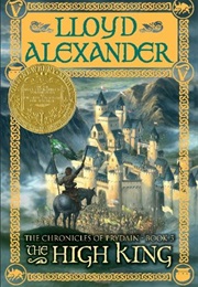 The Chronicles of Prydain: The High King (Lloyd Alexander)