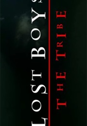 Lost Boys - The Tribe (2008)