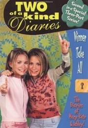 Winner Take All (Two of a Kind Diaries, #10) (Lisa Banim)