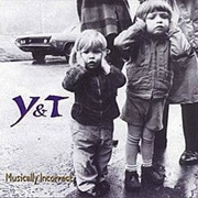 Y&T - Musically Incorrect