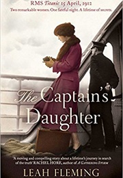The Captain&#39;s Daughter (Leah Fleming)