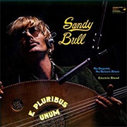 Sandy Bull ‎– E Pluribus Unum (1969)