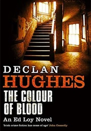 The Color of Blood (Declan Hughes)