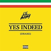 Yes Indeed - Lil Baby Ft. Drake