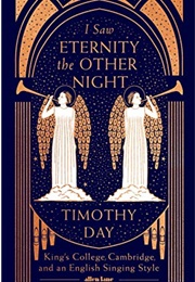 I Saw Eternity the Other Night (Timothy Day)
