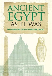 Acient Egypt as It Was (Ray Laurence)