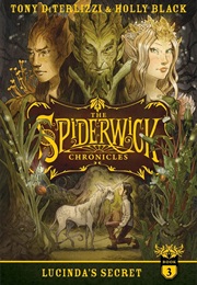 Lucinda's Secret (Tony Diterlizzi & Holly Black)