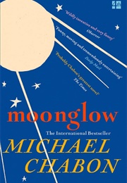 Moonglow (Michael Chabon)