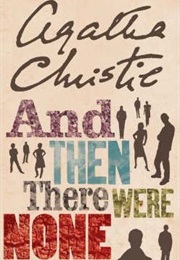 And Then There Were None (Agatha Christie)
