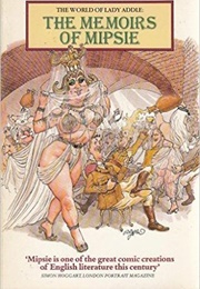 The Memoirs of Mipsie (Mary Dunn)