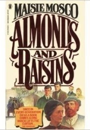 Almonds and Raisins (Maisie Mosco)
