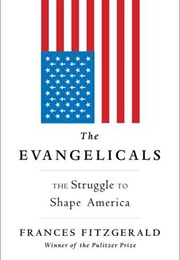 The Evangelicals (Frances Fitzgerald)