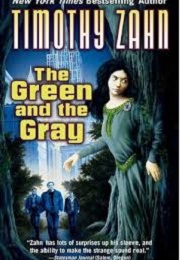 The Green and the Grey (Timothy Zahn)