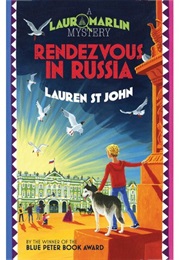 Rendezvous in Russia (Lauren St John)