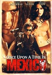 Once Upon a Time in Mexico