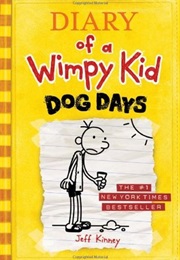 Diary of a Wimpy Kid: Dog Days (Jeff Kinney)