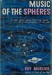 Music of the Spheres (Guy Murchie)