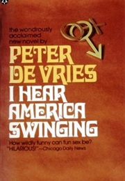 I Hear America Swinging (Peter Devries)