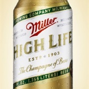 Miller High Life