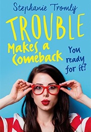 Trouble Series (Stephanie Tromly)