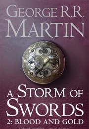 A Storm of Swords Blood and Gold (George R.R Martin)
