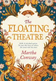 The Floating Theatre (Martha Conway)