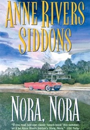 Nora, Nora (Anne Rivers Siddons)