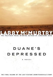 Duane's Depressed (Larry McMurtry)